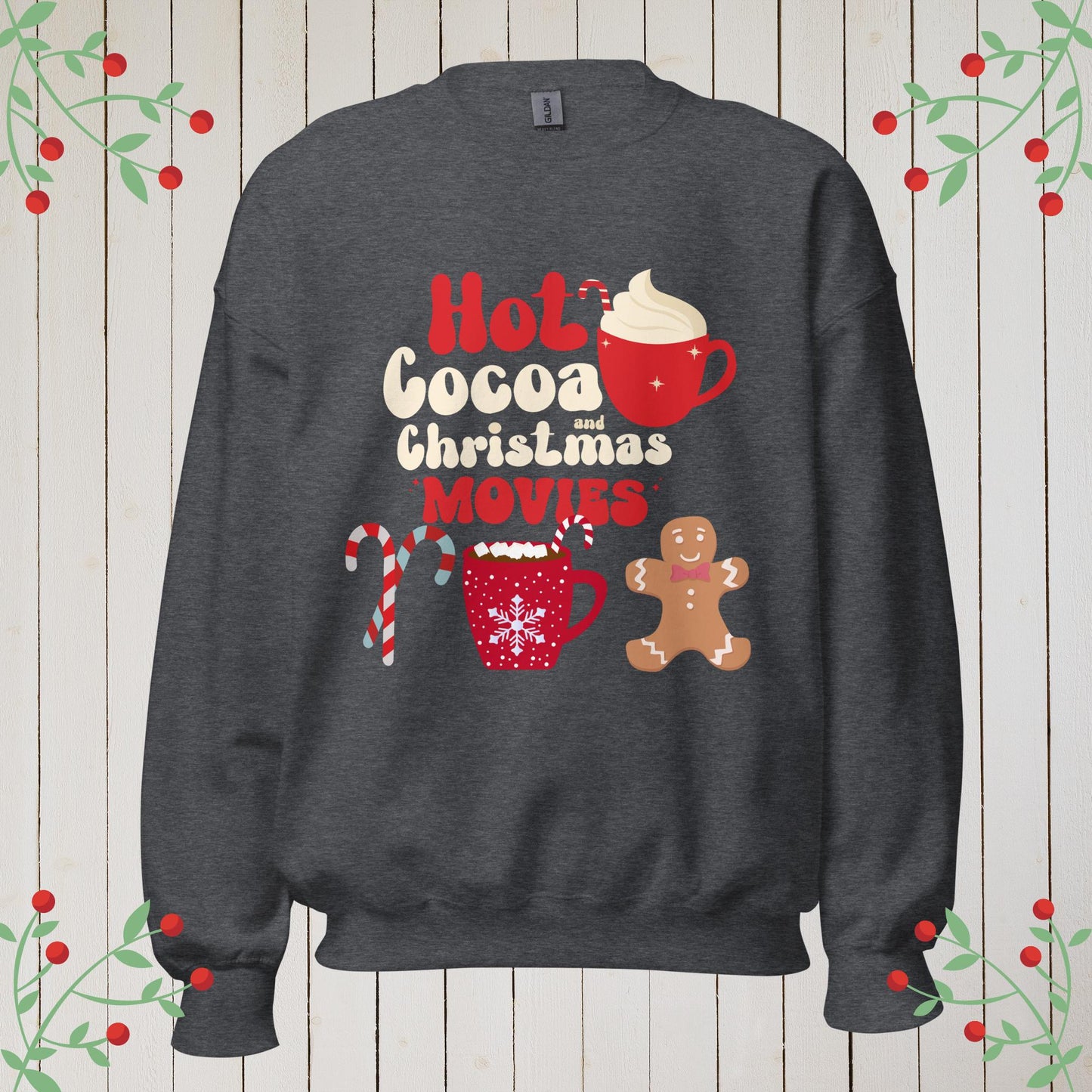 Cocoa, Christmas, Movies Sweatshirt