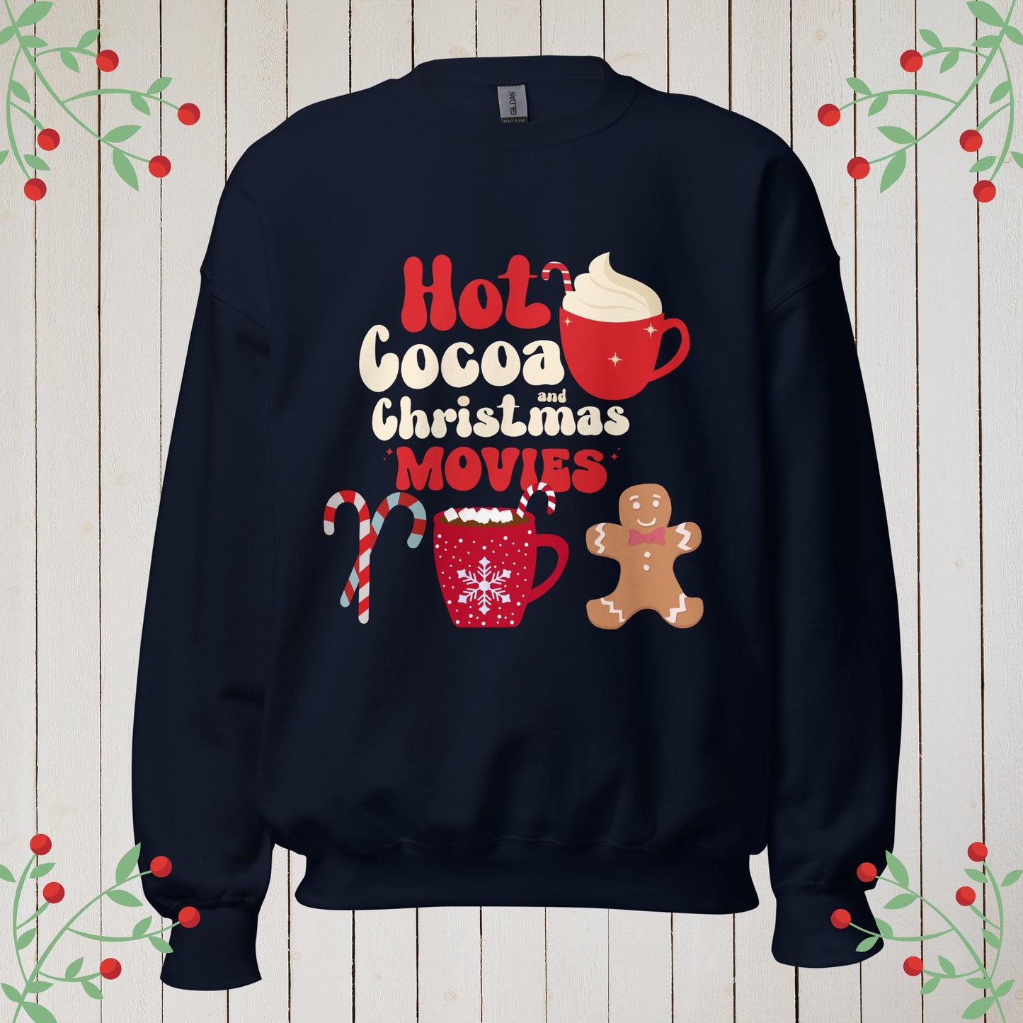 Cocoa, Christmas, Movies Sweatshirt