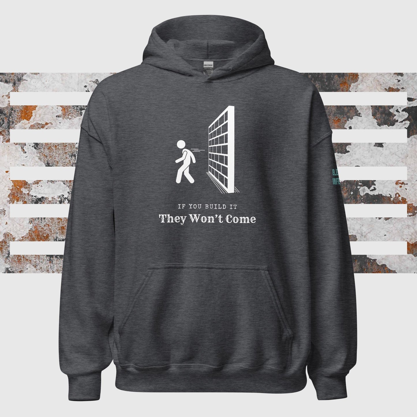 Build the Wall Hoodie