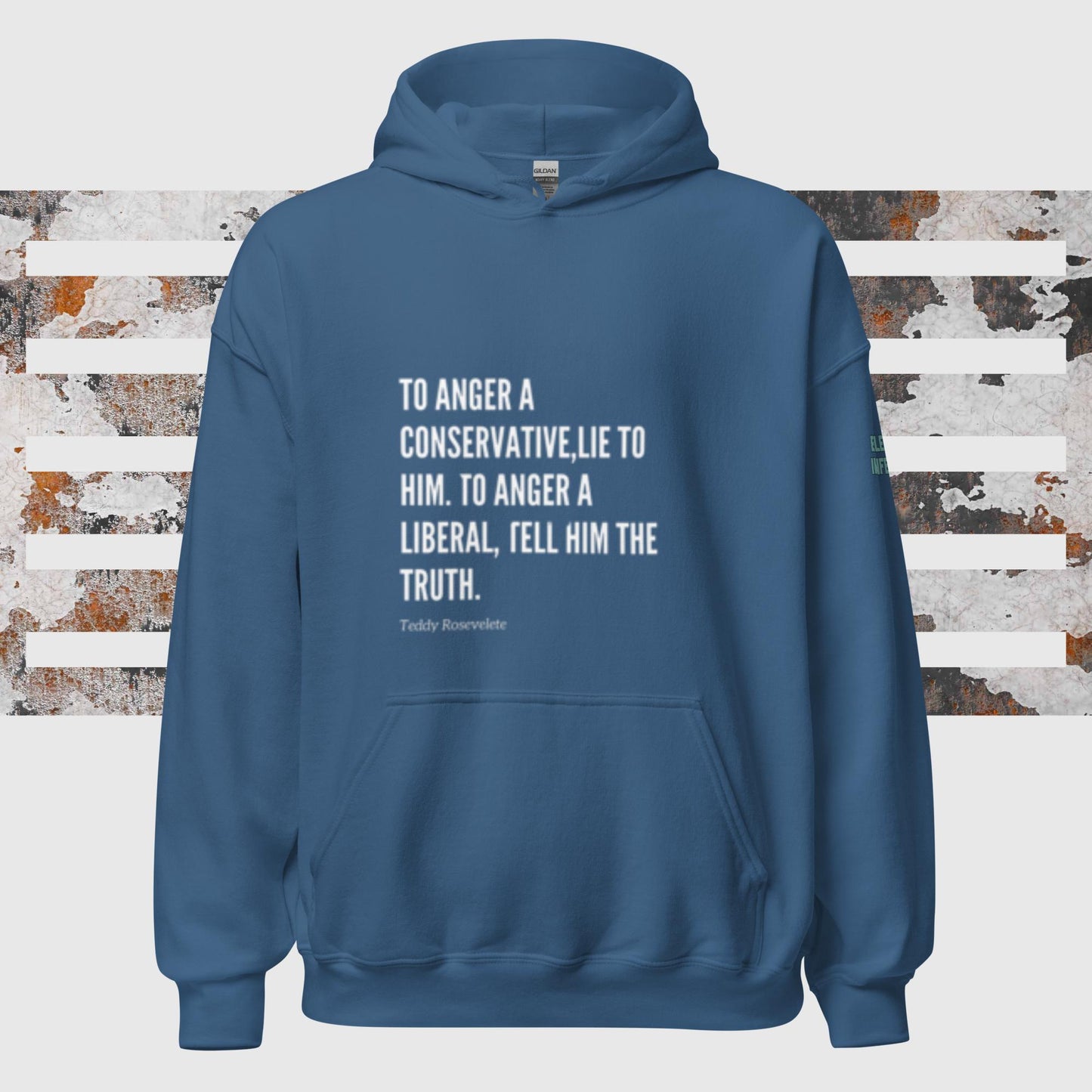 Teddy Roosevelt Quote Hoodie