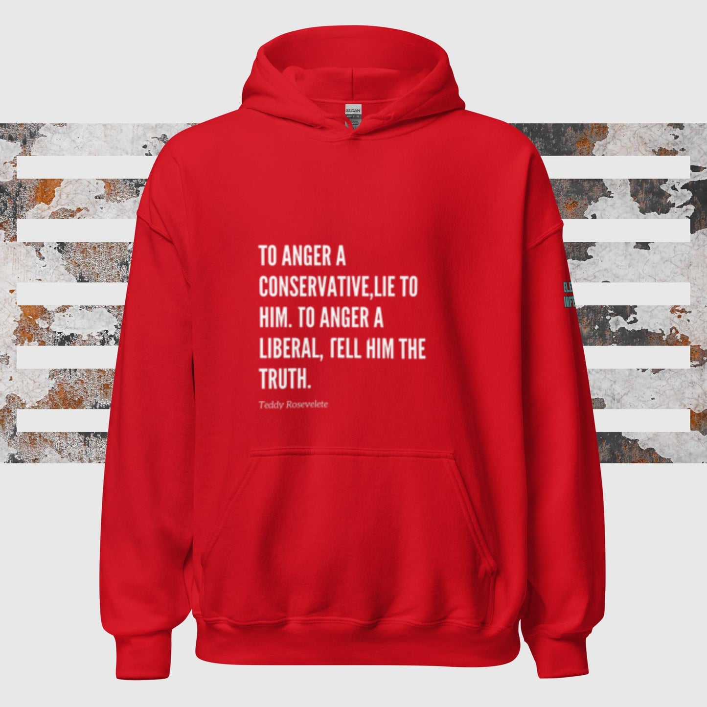 Teddy Roosevelt Quote Hoodie