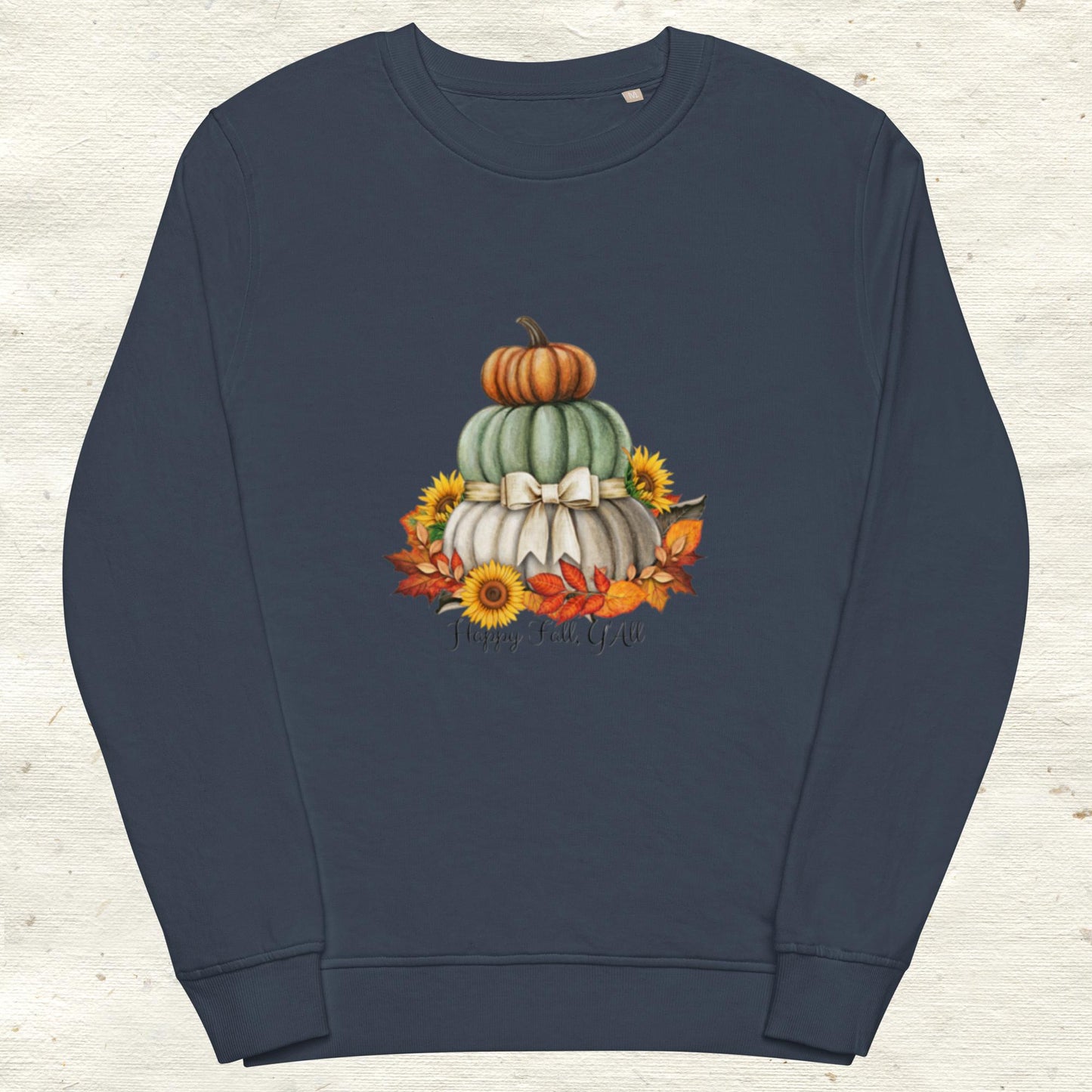 Happy Fall organic sweatshirt